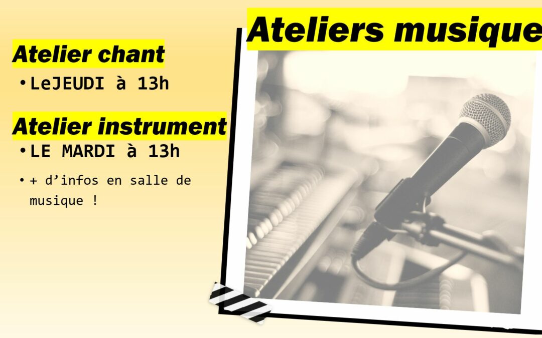 ATELIERS MUSIQUE de Monsieur GILLOT